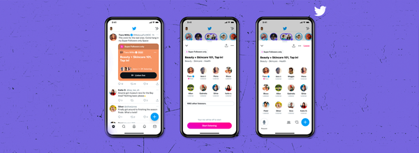 Twitter Introduces Exclusive Spaces for Super Followers