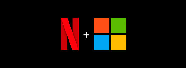 Netflix to Partner with Microsoft on a New Ad-Supported Subscription